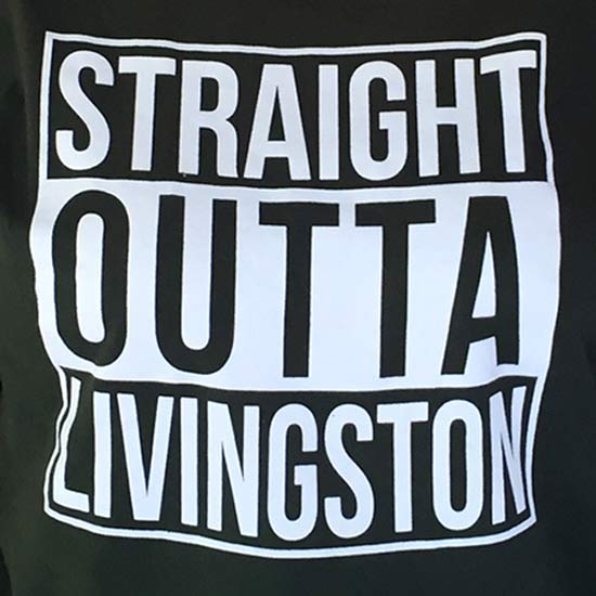 Straight Outta Livingston